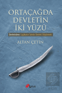 Ortaçağda Devletin İki Yüzü