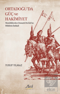 Ortadoğu'da Güç ve Hakimiyet