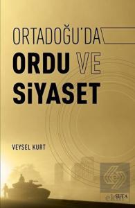 Ortadoğu'da Ordu ve Siyaset