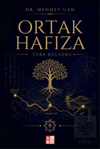 Ortak Hafıza - Türk Kültürü
