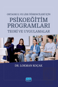 Ortaokul ve Lise Öğrencileri İçin Psikoeğitim Programları