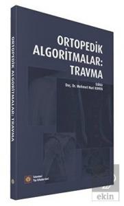 Ortopedik Algoritmalar: Travma