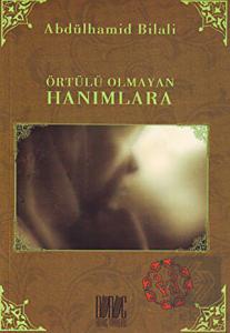 Örtülü Olmayan Hanımlara