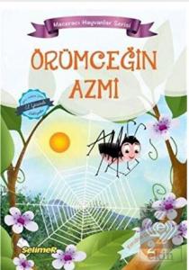 Örümceğin Azmi - Maceracı Hayvanlar Serisi