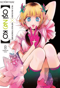 Oşi No Ko 8. Cilt
