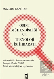 OSINT Mühendisliği ve Teknoloji İstihbaratı