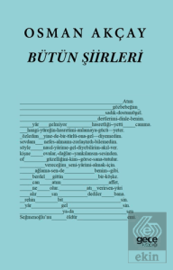 Osman Akçay Bütün Şiirleri
