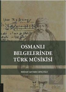 Osmanlı Belgelerinde Türk Musikisi