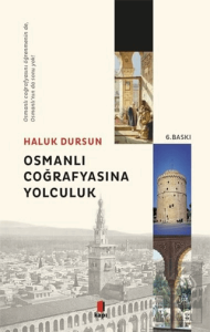 Osmanlı Coğrafyasına Yolculuk