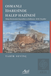 Osmanlı İdaresinde Halep Hazinesi