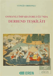 Osmanlı İmparatorluğu'nda Derbend Teşkilatı