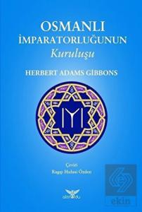 Osmanlı İmparatorluğunun Kuruluşu