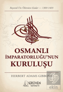 Osmanlı İmparatorluğunun Kuruluşu