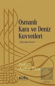 Osmanlı Kara ve Deniz Kuvvetleri