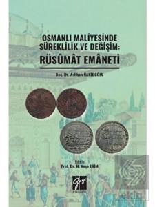 Osmanlı Maliyesinde Süreklilik ve Değişim: Rüsumat