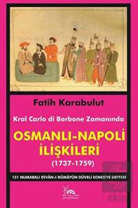 Osmanlı - Napoli İlişkileri (1737-1759)
