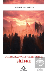 Osmanlı Savunma Stratejisinde Silifke