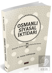Osmanlı Siyasal İktidarı