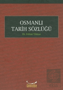 Osmanlı Tarih Sözlüğü