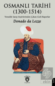 Osmanlı Tarihi (1300 - 1514)