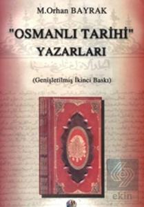 Osmanlı Tarihi Yazarları