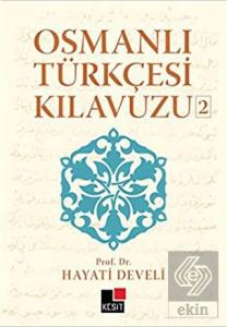 Osmanlı Türkçesi Kılavuzu 2