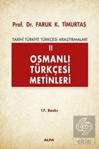 Osmanlı Türkçesi Metinleri 2