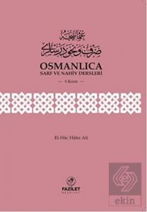Osmanlıca Sarf ve Nahiv Dersleri (4.Kısım)