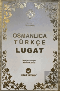 Osmanlıca Türkçe Lugat
