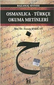 Osmanlıca-Türkçe Okuma Metinleri - Başlangıç Seviy