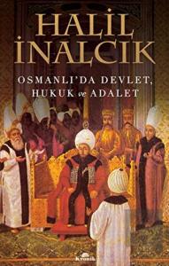 Osmanlı'da Devlet, Hukuk ve Adalet
