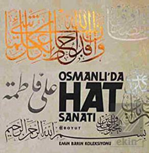 Osmanlı'da Hat Sanatı-Emin Barın Koleksiyonu (Kutu