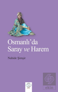 Osmanlıda Saray ve Harem