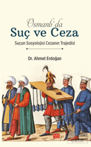 Osmanlıda Suç ve Ceza