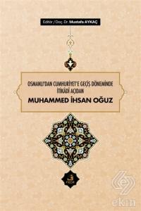 Osmanlı'dan Cumhuriyet'e Geçiş Döneminde İtikadi A