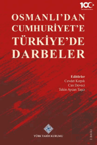 Osmanlıdan Cumhuriyete Türkiyede Darbeler