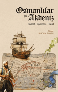 Osmanlılar ve Akdeniz