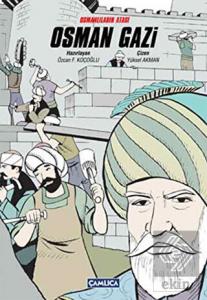 Osmanlıların Atası Osman Gazi