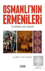 Osmanlı'nın Ermenileri
