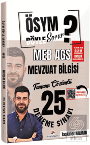 ÖSYM Böyle Sorar 2026 MEB AGS Mevzuat Bilgisi Tamamı PDF Çözümlü 25 Deneme Sınavı