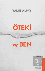 Öteki ve Ben