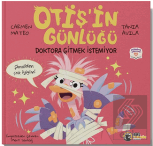 Otiş'in Günlüğü – Doktora Gitmek İstemiyor