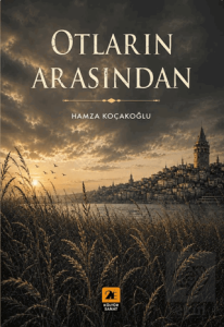 Otların Arasından