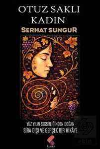 Otuz Saklı Kadın