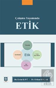 Outlet Çalışma Yaşamında Etik Orhan Koçak