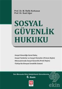 Outlet Sosyal Güvenlik Hukuku M. 6.Baskı