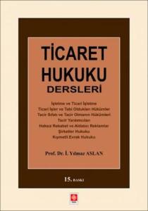Outlet Ticaret Hukuku Dersleri Yılmaz Aslan