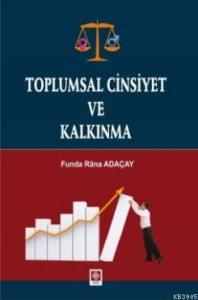 Outlet Toplumsal Cinsiyet ve Kalkınma Funda Rana Adaçay