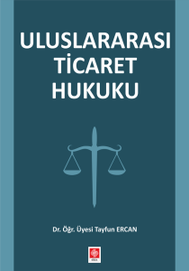 Outlet Uluslararası Ticaret Hukuku Tayfun Ercan