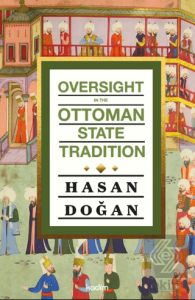 Oversight In The Ottoman State Tradition